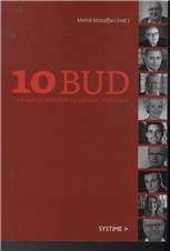 10 bud : på kultur, identitet og værdier i Danmark