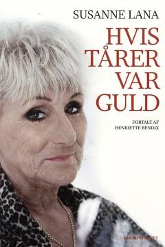 Susanne Lana : hvis tårer var guld