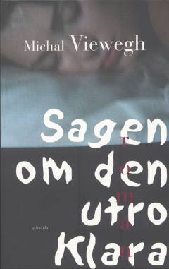 Sagen om den utro Klara