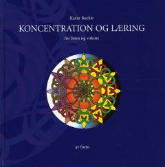Koncentration og læring for børn og voksne
