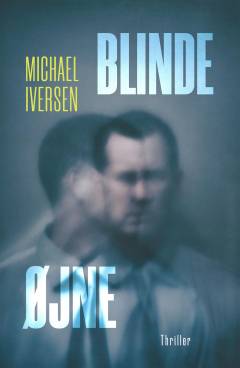 Blinde øjne : thriller