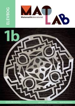Matlab - matematiklaboratoriet 1b : elevbog