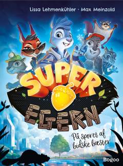 Superegern - på sporet af bidske bæster