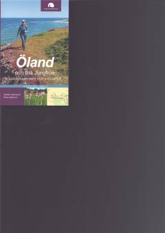 Öland och Blå Jungfrun : vandringsturer och utflykter