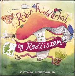 Rim med Robin Ridderhat og Rødlisten