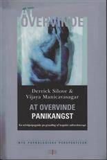 At overvinde panikangst : en selvhjælpsguide på grundlag af kognitiv adfærdsterapi