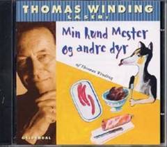 Thomas Winding læser Min hund Mester og andre dyr