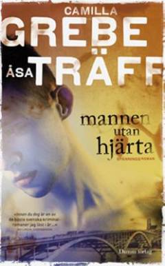Mannan utan hjärta
