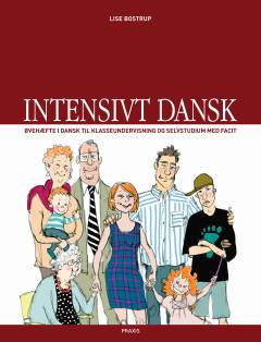 Intensivt dansk : øvehæfte i dansk til klasseundervisning og selvstudium med facit