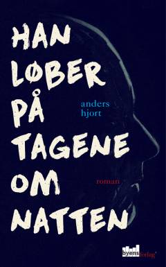 Han løber på tagene om natten
