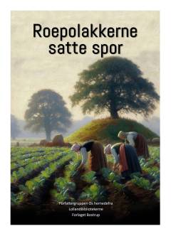 Roepolakkerne satte spor