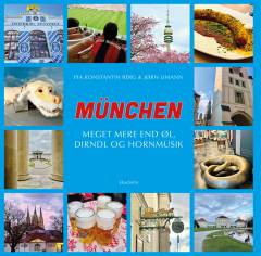 München : meget mere end øl, Dirndl og hornmusik