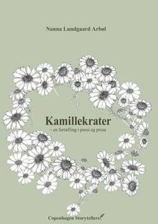 Kamillekrater : en fortælling i poesi og prosa