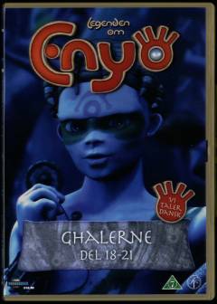 Legenden om Enyo. Del 18-21 : Ghalerne