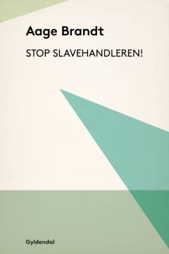 Stop slavehandleren!