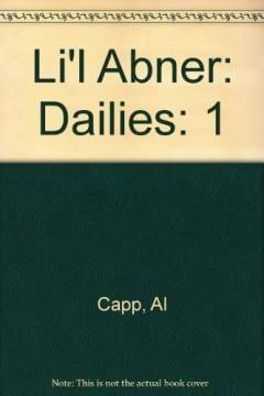 Li'l Abner, dailies. Volume 1 : 1934-1935