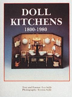 Doll kitchens 1800-1980