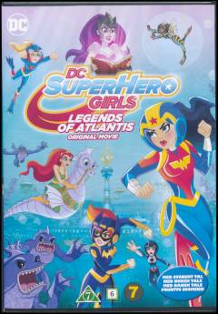 DC super hero girls - legends of Atlantis