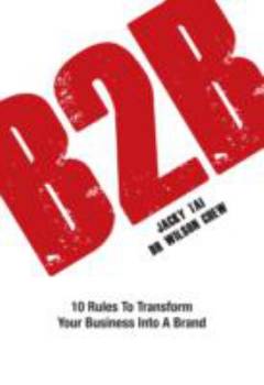 B2B : 10 rules to transform your business into a brand