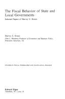 The fiscal behavior of state and local governments : selected papers of Harvey S. Rosen