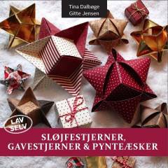 Sløjfestjerner, gavestjerner & pynteæsker : lav selv