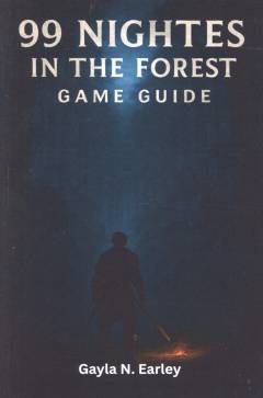 99 Nights in the forest game guide : leaderboard strategies, speedrunning routes, co-op roles and high-level secrets