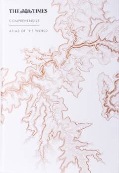 The Times comprehensive atlas of the world