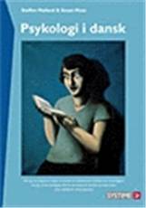 Psykologi i dansk : psykologiske indfaldsvinkler til litteratur og litteraturanalyse