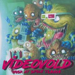 Videovold : husk at spole tilbage