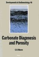 Carbonate diagenesis and porosity