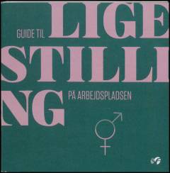 Guide til ligestilling på arbejdspladsen