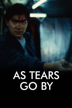 As tears go by