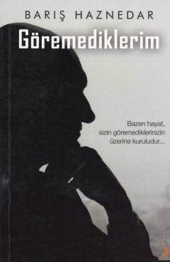Göremediklerim