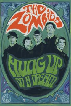 Hung up on a dream - The Zombies documentary