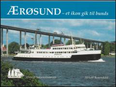 Ærøsund : et ikon gik til bunds