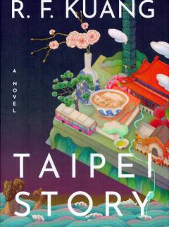 Taipei story : a novel