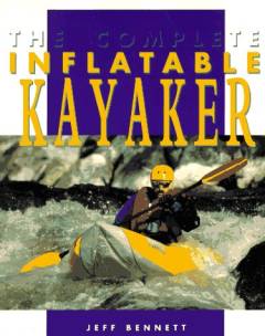 The complete inflatable kayaker