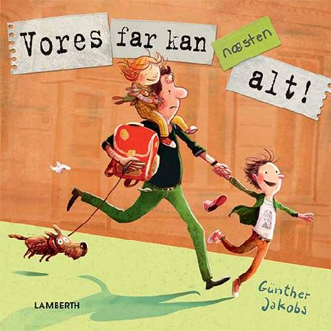 Vores far kan næsten alt!