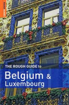 The rough guide to Belgium & Luxembourg