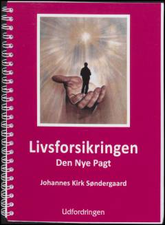 Livsforsikringen - den nye pagt