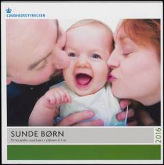 Sunde børn : til forældre med børn i alderen 0-3 år