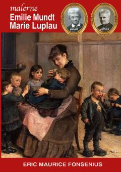Malerne Emilie Mundt, Marie Luplau