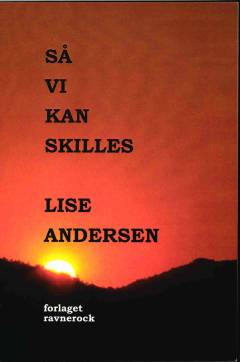 Så vi kan skilles