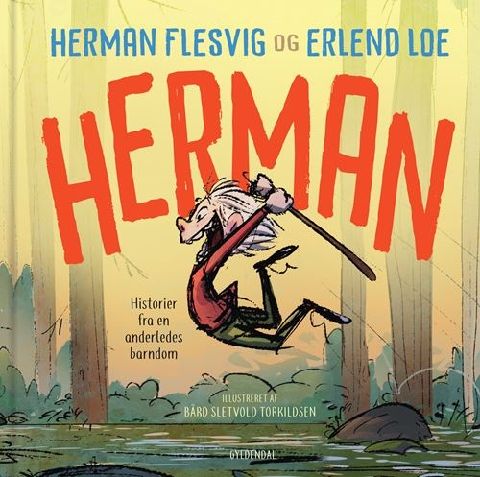 Herman : historier fra en anderledes barndom