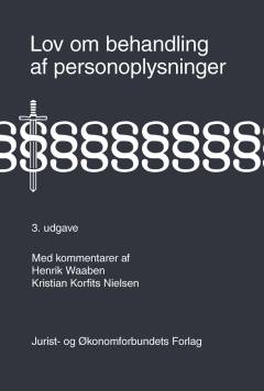 Lov om behandling af personoplysninger med kommentarer