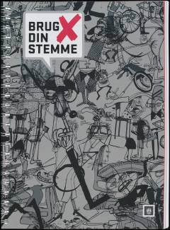 Brug din stemme : et undervisningsmateriale til lærere og elever i 1.-10. klasse om demokrati, køn og etnicitet