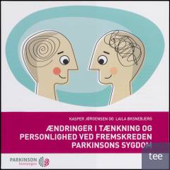 Ændringer i tænkning og personlighed ved fremskreden Parkinsons sygdom