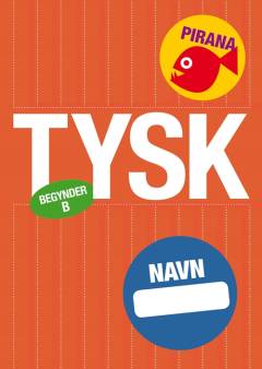 Tysk : begynder B : pirana