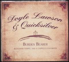 Burden bearer : bluegrass gospel and a cappella favorites