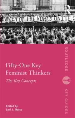 Fifty-one key feminist thinkers
